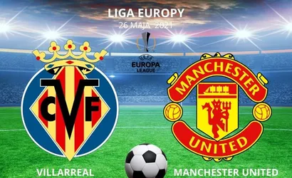 Finał Ligi Europy 2021 – Typy i Kursy. Sprawdź prognozy!