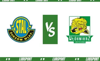 Stal Gorz&oacute;w &ndash; Wł&oacute;kniarz Częstochowa typy i kursy (28.04.2024)