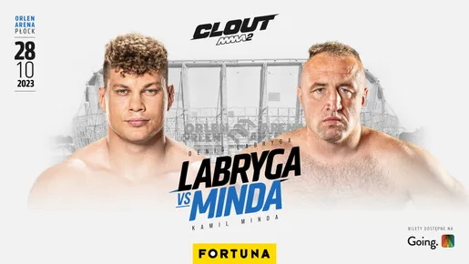 Clout MMA 2: Denis Labryga zmierzy się z Kamilem Mindą
