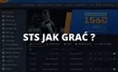 STS jak grać? Obstawianie meczy krok po kroku