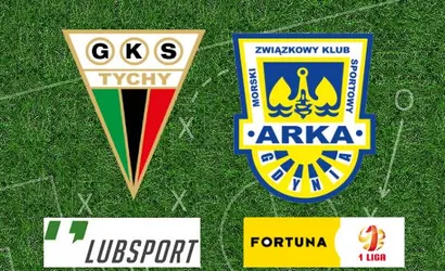GKS Tychy – Arka typy, kursy i transmisja pojedynku