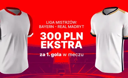 Bayern &ndash; Real kurs 150.00 na 1. gola (bonus Superbet)