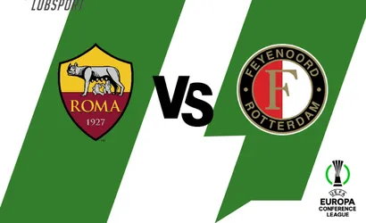 Roma – Feyenoord typy bukmacherskie i analiza 25/05/2022