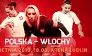 Wystartowała sprzedaż biletów na mecz Polska – Włochy na Arenie Lublin!