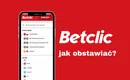 Jak obstawiać w Betclic?