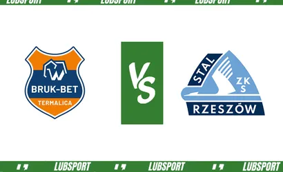 Termalica Bruk-Bet &ndash; Stal Rzesz&oacute;w typy, kursy i zapowiedź (06.06.2023)