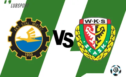 Stal Mielec – Śląsk typy, kursy i zapowiedź meczu