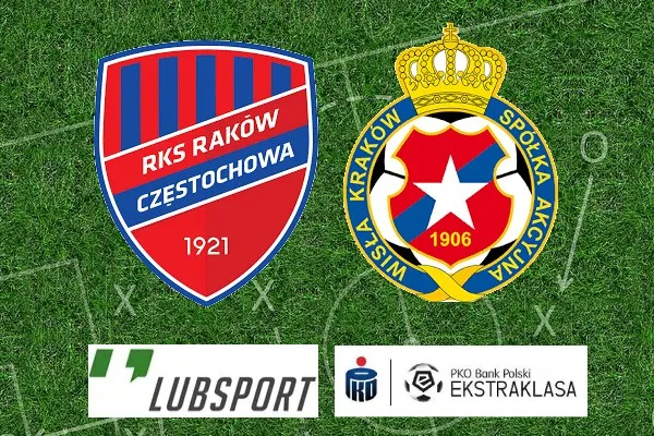 Raków Wisła Kraków typy