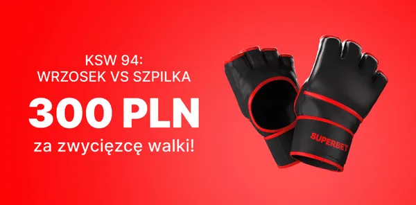 Wrzosek &ndash; Szpilka kurs 150.00 na zwycięzcę walki