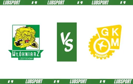 Włókniarz Częstochowa - GKM Grudziądz typy