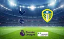 Tottenham – Leeds typy, kursy, przewidywania 21/11/2021