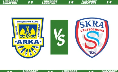 Arka Gdynia &ndash; Skra Częstochowa typy i kursy (16.04.2023)