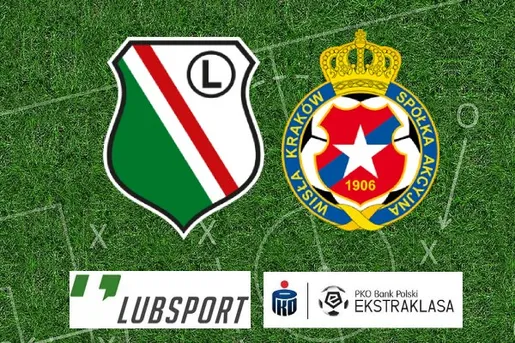 Legia – Wisła Kraków typy, kursy i zakłady
