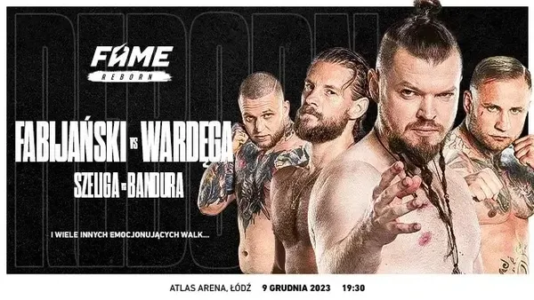 Fame: Reborn karta walk &ndash; kto walczy na gali 9.12.2023?