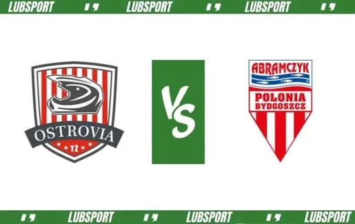 Arged Malesa Ostrów - Polonia Bydgoszcz typy