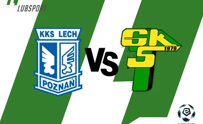 Lech &ndash; G&oacute;rnik Łęczna typy, kursy, transmisja i zapowiedź