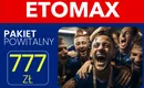 ETOTO kod bonusowy – ETOMAX