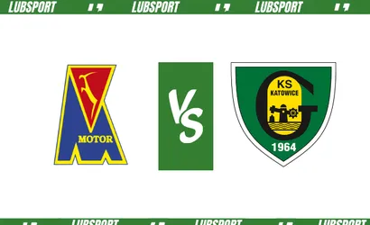 Motor Lublin &ndash; GKS Katowice typy i kursy (06.08.2023)