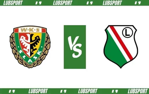 Śląsk Wrocław - Legia Warszawa typy