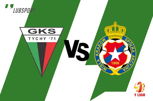 gks tychy wisła kraków typy