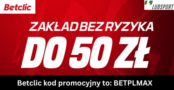Betclic kod promocyjny to BETPLMAX