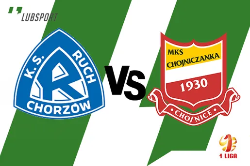 ruch - chojniczanka typy