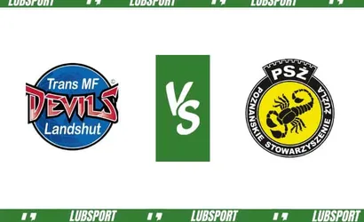 Landshut Devils – PSŻ Poznań typy, kursy i transmisja (6.08.2023)