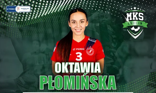Oktawia Płomińska wzmocni kadrę MKS-u Perła Lublin