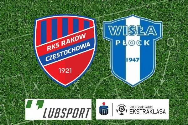 Raków Wisła Płock typy