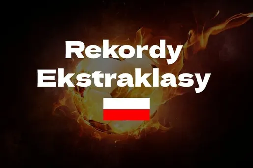 Ekstraklasa – rekordy polskiej ligi (kluby i zawodnicy)