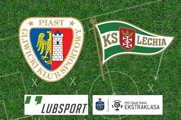 Piast Gliwice Lechia Gdańsk typy