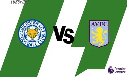 Leicester – Aston Villa typy, kursy, zapowiedź 23/04/2022