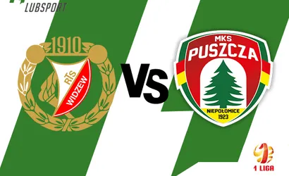 Widzew – Puszcza typy, transmisja i analiza meczu
