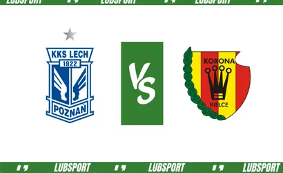 Lech Poznań &ndash; Korona Kielce typy i kursy (25.05.2024)