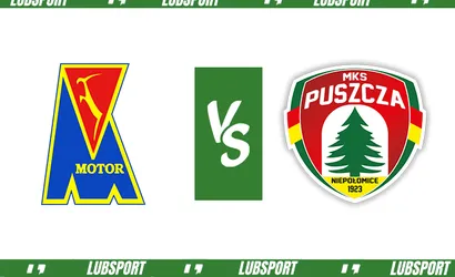 Motor Lublin &ndash; Puszcza Niepołomice typy, kursy i zapowiedź (26.09.2023)