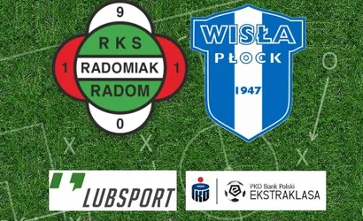 Radomiak – Wisła Płock typy, zakłady i kursy | 7.02