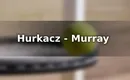 Hurkacz – Murray typy na ćwierćfinał ATP Metz (24.09)