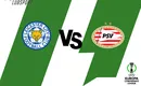 Leicester – PSV typy, kursy, transmisja 07/04/2022