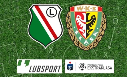 Legia – Śląsk typy, zakłady i analiza przedmeczowa