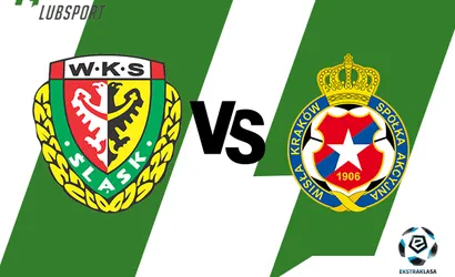 Śląsk – Wisła Kraków typy, zakłady i zapowiedź spotkania