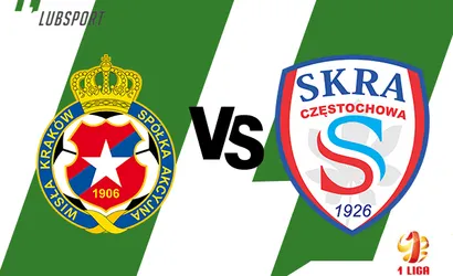 Wisła Kraków – Skra typy na pojedynek lidera Fortuna 1. Ligi (20.08)